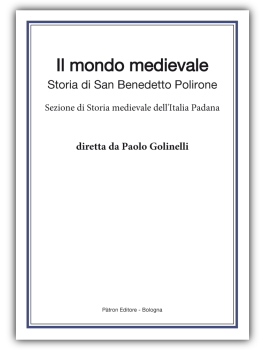 Il mondo medievale. Studi di Storia e Storiografia. Sezione di Storia medievale dell'Italia Padana